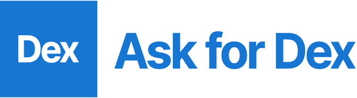 Ask for Dex